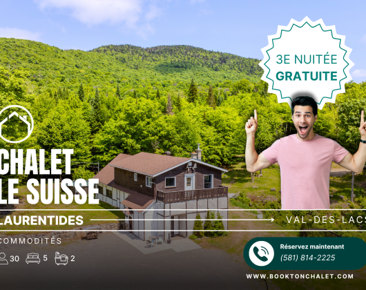 Chalet à louer Laurentides
