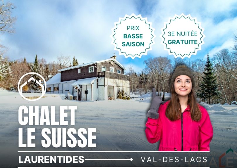 Chalet À louer Laurentides